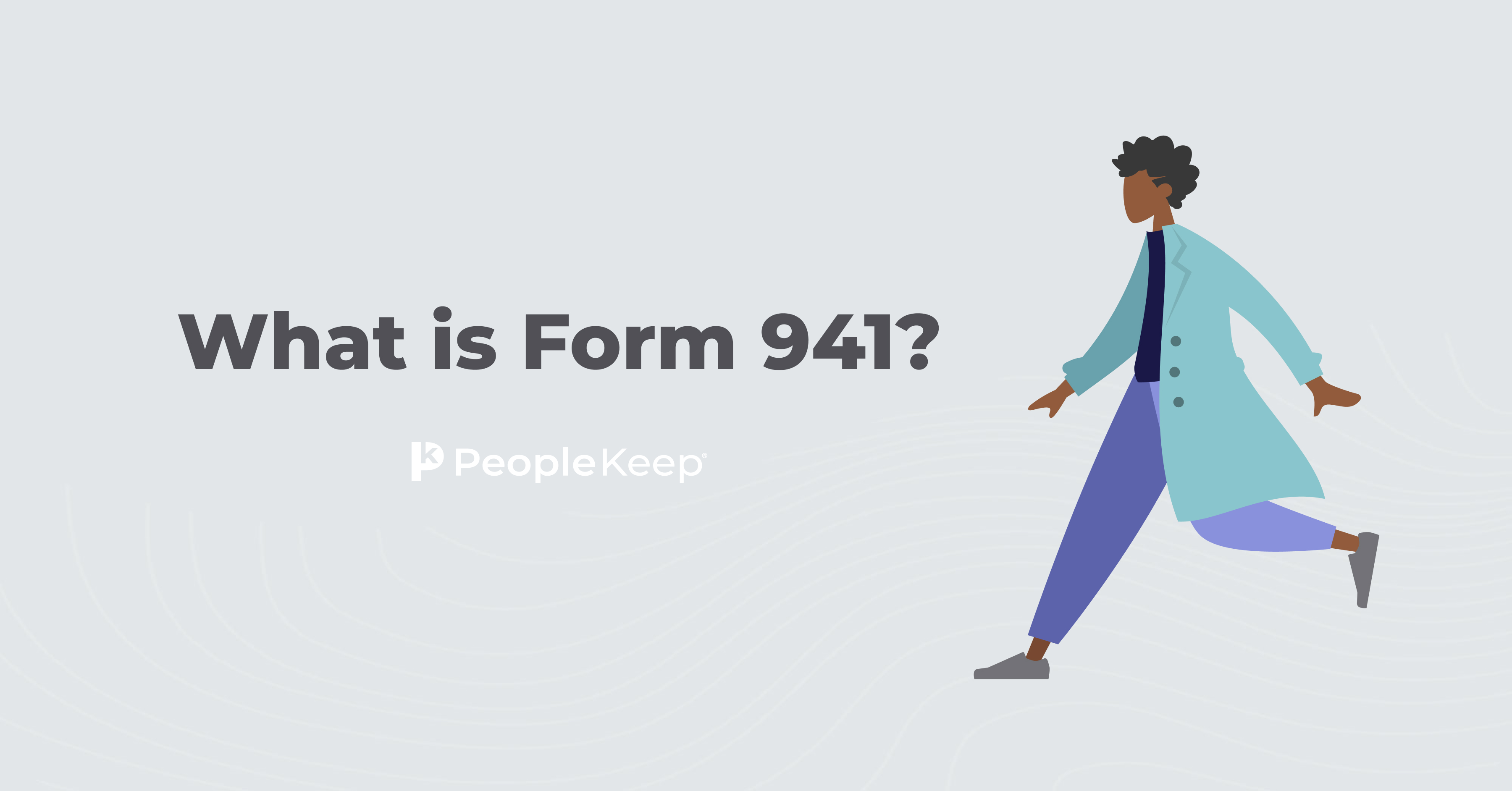 What is Form 941?